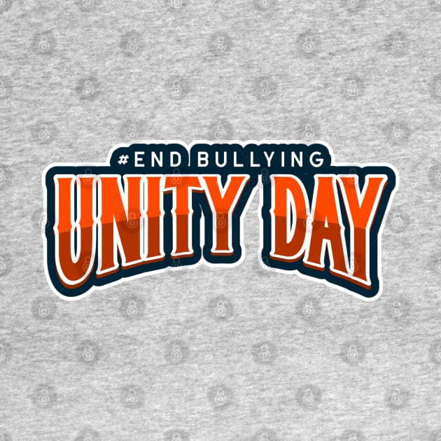 Unity day, end bullying by WR Merch Design